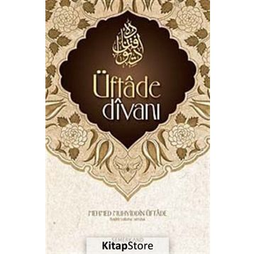 ÜFTADE DİVANI - MEHMED MUHYIDDIN ÜFTADE