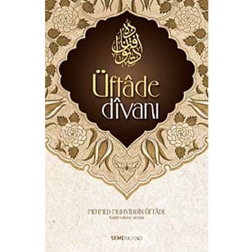 ÜFTADE DİVANI - MEHMED MUHYIDDIN ÜFTADE