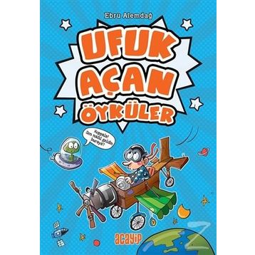 Ufuk Açan Öyküler - Ebru Alemdağ