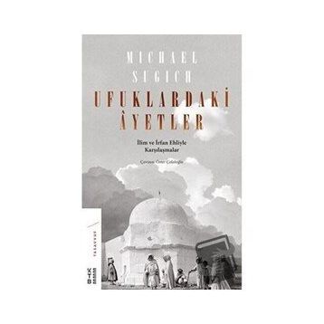 Ufuklardaki Ayetler - Michael Sugich