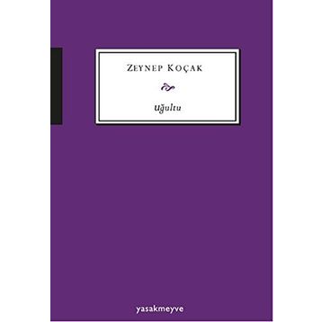 Uğultu - Zeynep Koçak