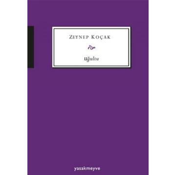 Uğultu - Zeynep Koçak