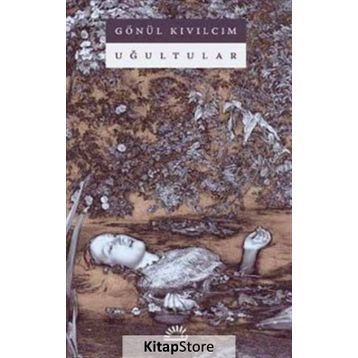Uğultular - Gönül Kıvılcım