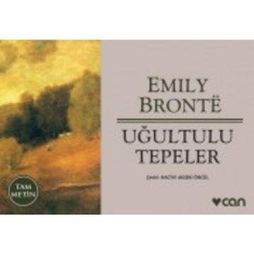 Uğultulu Tepeler - Emily Bronte