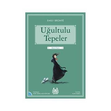 Uğultulu Tepeler - Emily Bronte