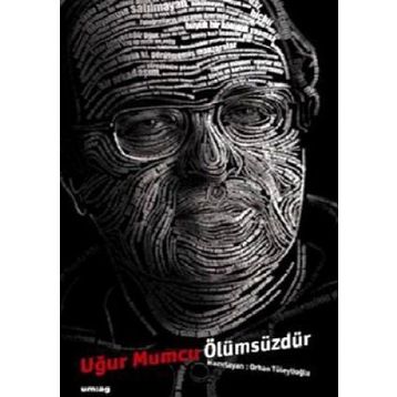 UĞUR MUMCU ÖLÜMSÜZDÜR - ORHAN TÜLEYLİOĞLU