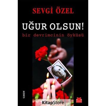 Uğur Olsun! - Sevgi Özel