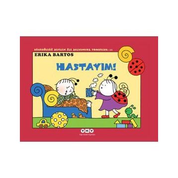Uğurböceği 11 - Hastayım! - Kolektif