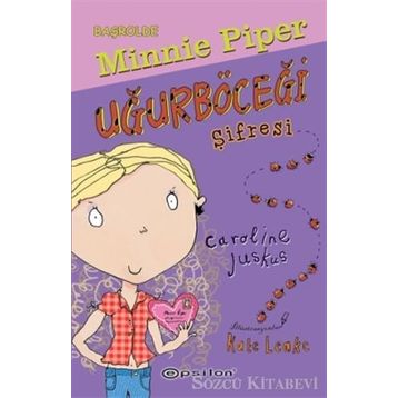 Uğurböceği Şifresi - Caroline Juskus