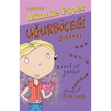 Uğurböceği Şifresi - Caroline Juskus