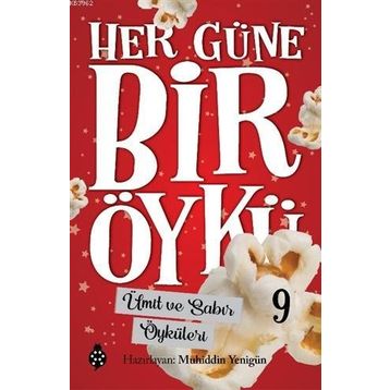 Uğurböceği Yayınları Ümit ve Sabır Öyküleri - Her Güne Bir Öykü 9