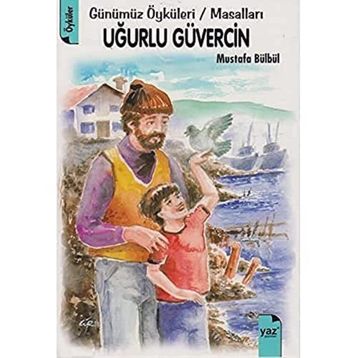 UĞURLU GÜVERCIN - MUSTAFA BÜLBÜL