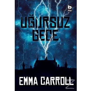 Uğursuz Gece - Emma Carroll
