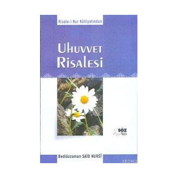 UHUVVET RISALESI (ORTA BOY) - BEDİÜZZAMAN SAID NURSI