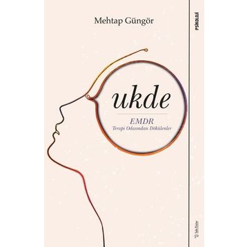 Ukde - Emdr Terapi Odasından Dökülenler - Sola Unitas