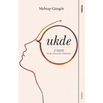 Ukde - Emdr Terapi Odasından Dökülenler - Sola Unitas