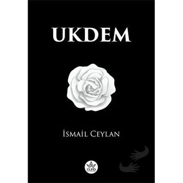Ukdem - İsmail Ceylan - Elpis Yayınları