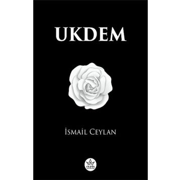 Ukdem - İsmail Ceylan - Elpis Yayınları