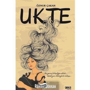 Ukte - Öznur Çakan