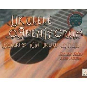 Ukulele Öğreniyorum CD’li - Cantekin Kafalı Emrah Karataş