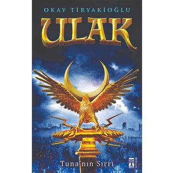 Ulak 2 - Tuna'nın Sırrı - Okay Tiryakioğlu