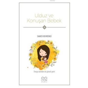 ULDUZ VE KONUŞAN BEBEK - SAMED BAHRENGI (ISBN:9789754761832)