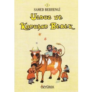 ULDUZ VE KONUŞAN BEBEK - SAMED BAHRENGI (ISBN:9789754761832)