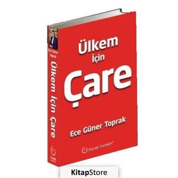 Ülkem İçin Çare - Ece Güner Toprak