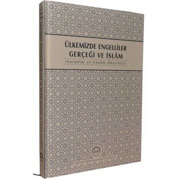 Ülkemizde Engelliler Gerçeği ve İslam - kollektif