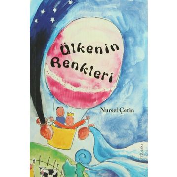 ÜLKENİN RENKLERI - NURSEL BAYRAM