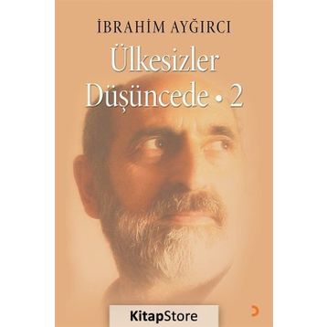 Ülkesizler Düşüncede 2 - İbrahim Ayğırcı