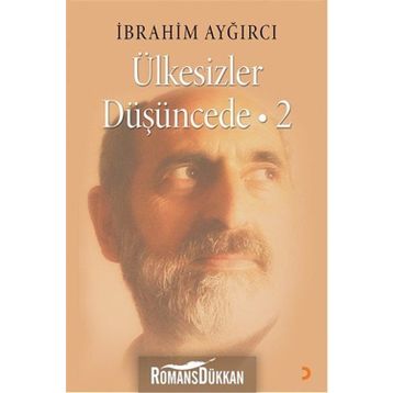 Ülkesizler Düşüncede 2 - İbrahim Ayğırcı