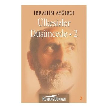 Ülkesizler Düşüncede 2 - İbrahim Ayğırcı