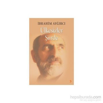 Ülkesizler Şiirde - İbrahim Ayğırcı