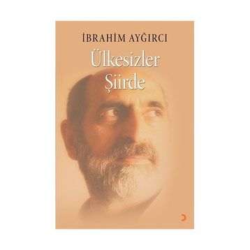 Ülkesizler Şiirde - İbrahim Ayğırcı