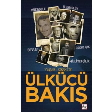 Ülkücü Bakış Yaşar Keskin