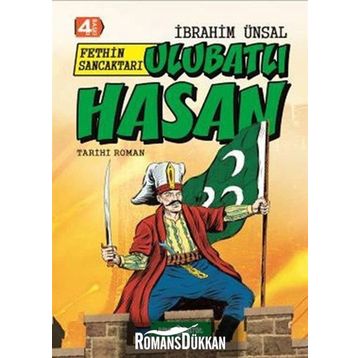 Ulubatlı Hasan - İbrahim Ünsal