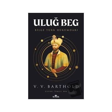 Uluğ Beg V. V. Barthold