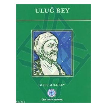 Uluğ Bey - Gleb Golubev