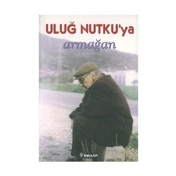 ULUĞ NUTKU'YA ARMAĞAN - MEHMET ELGIN, ÇETIN VEYSAL