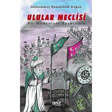 Ulular Meclisi - Muhammet Hamdullah Doğan