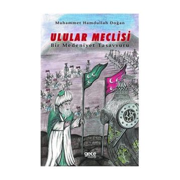 Ulular Meclisi - Muhammet Hamdullah Doğan