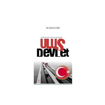 ULUS DEVLET - KÖKSAL ŞAHİN