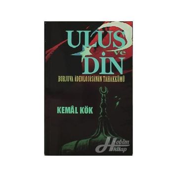 Ulus ve Din - Kemal Kök