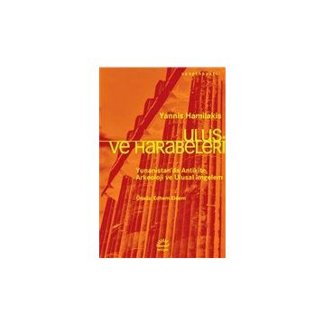 Ulus ve Harabeleri - Yannis Hamilakis