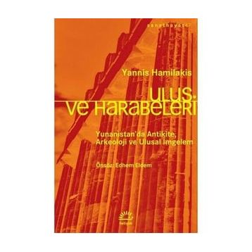 Ulus ve Harabeleri - Yannis Hamilakis