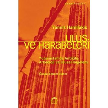 Ulus ve Harabeleri - Yannis Hamilakis
