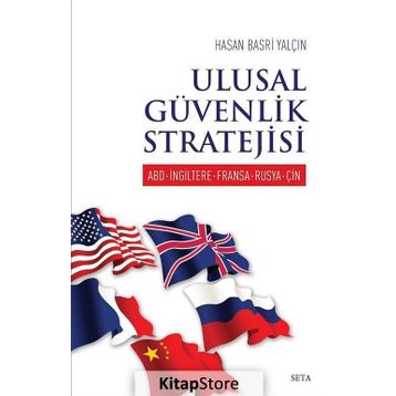 Ulusal Güvenlik Stratejisi - Hasan Basri Yalçın