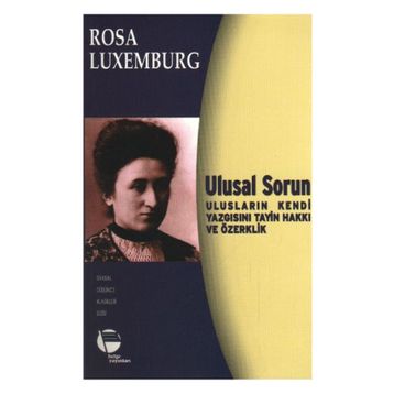 Ulusal Sorun - Rosa Luxemburg