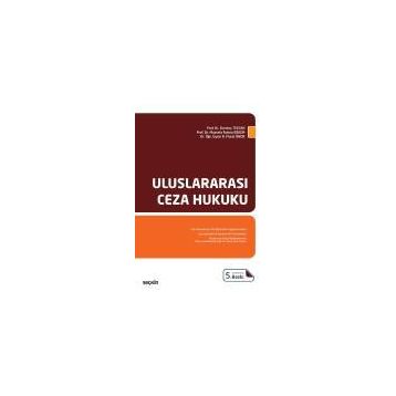 ULUSLARARASI CEZA HUKUKU - ALIA YILMAZ